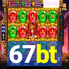 67bt