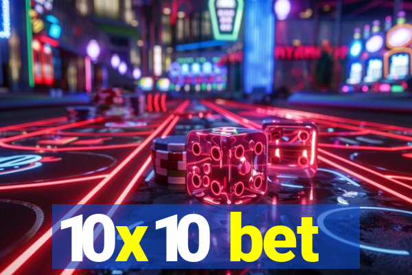 10x10 bet