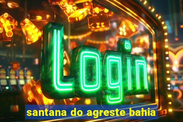 santana do agreste bahia