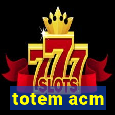 totem acm