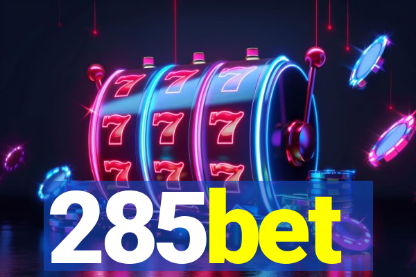 285bet