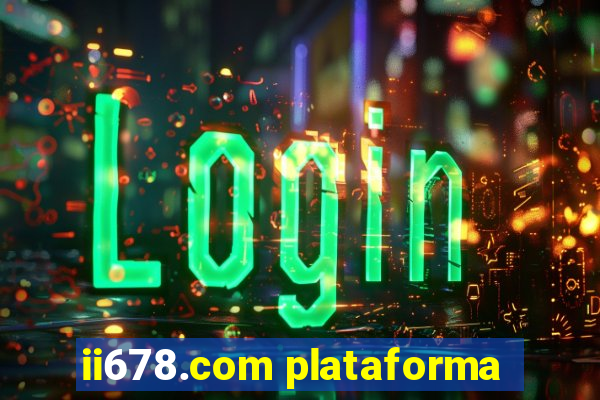 ii678.com plataforma