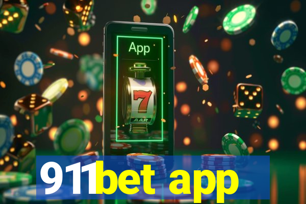 911bet app