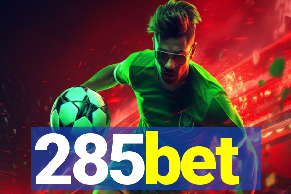 285bet