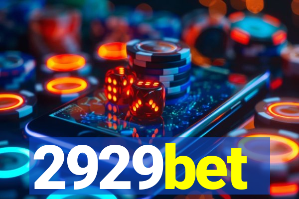 2929bet