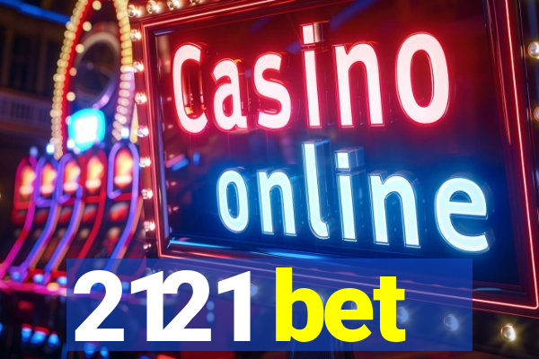 2121 bet
