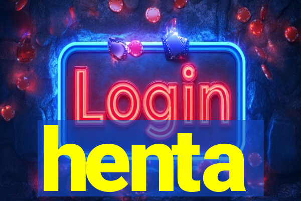 henta