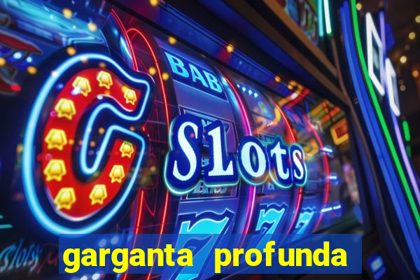 garganta profunda porto alegre
