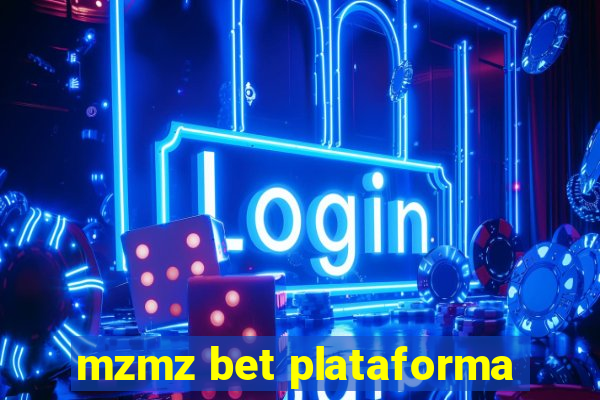 mzmz bet plataforma