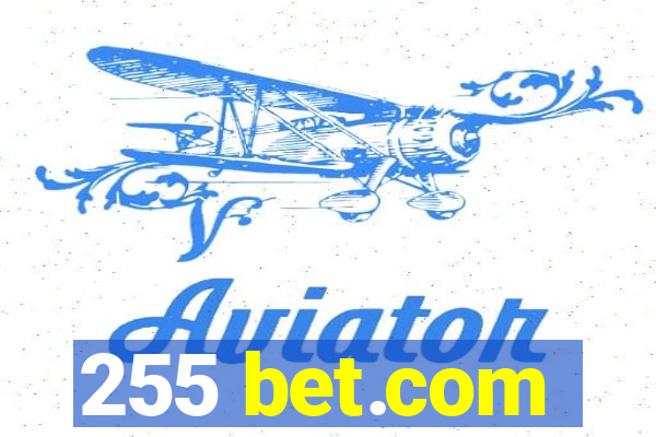 255 bet.com