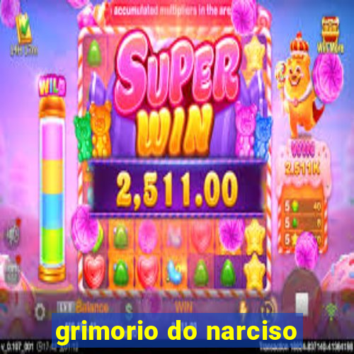 grimorio do narciso