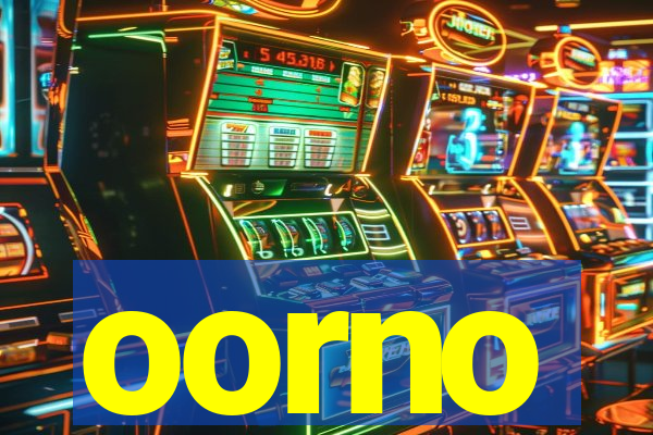 oorno