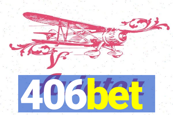 406bet