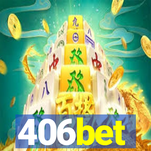 406bet