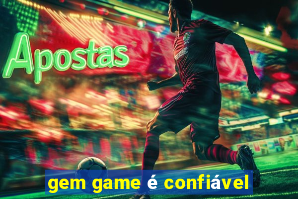 gem game é confiável