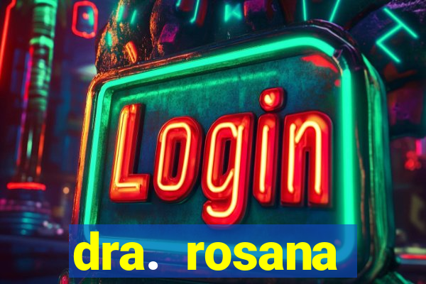 dra. rosana siqueira de miguel - nutróloga santos - sp