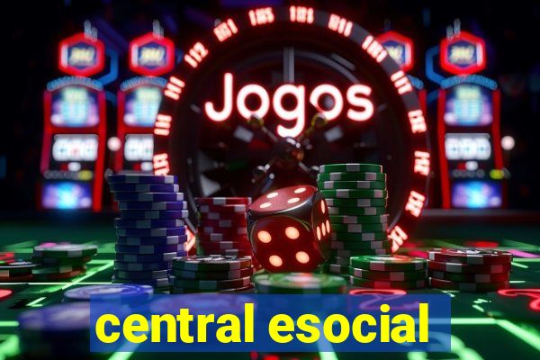 central esocial