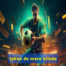tabua de mare olinda