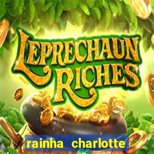 rainha charlotte era negra