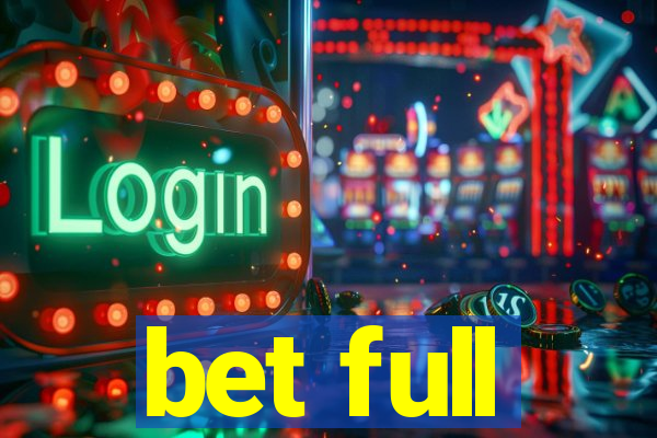 bet full