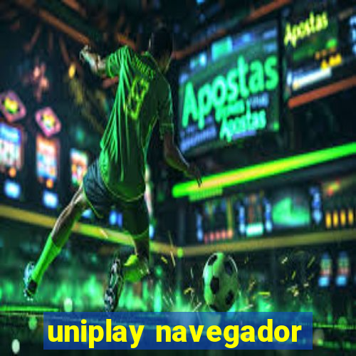 uniplay navegador