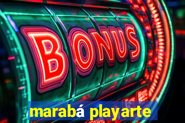 marabá playarte