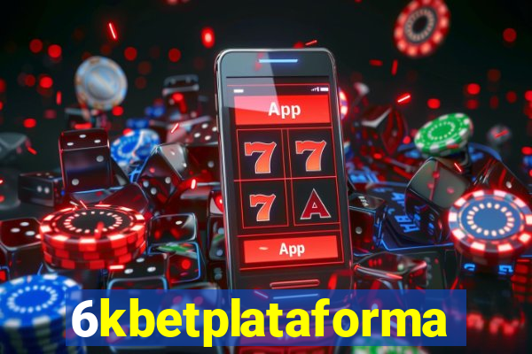 6kbetplataforma
