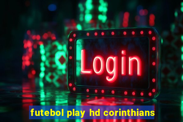 futebol play hd corinthians