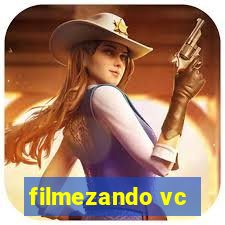 filmezando vc