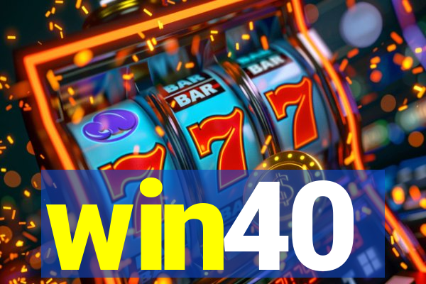 win40
