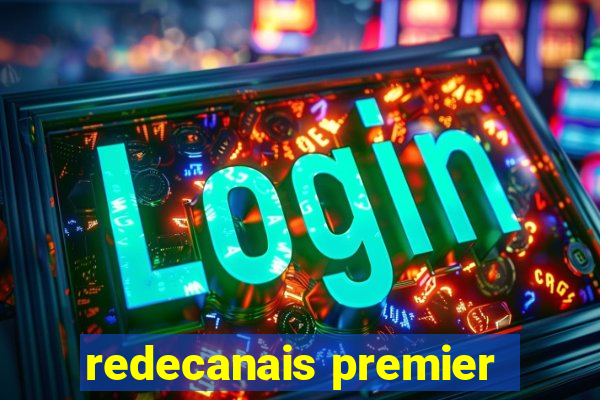 redecanais premier