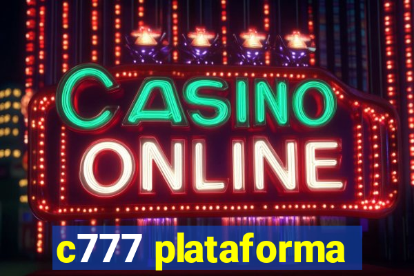 c777 plataforma