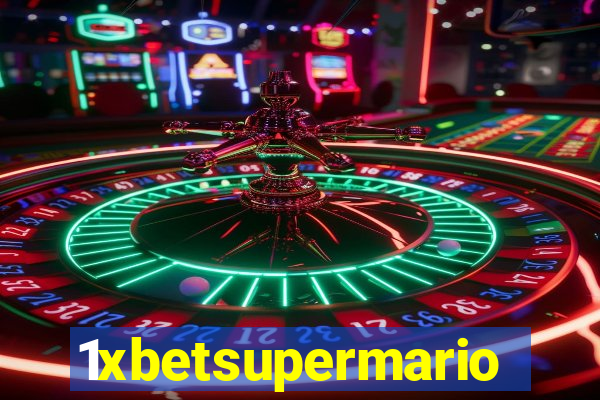1xbetsupermario