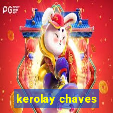 kerolay chaves