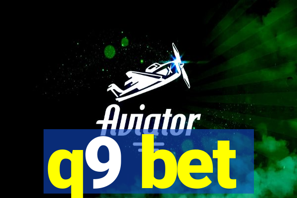 q9 bet
