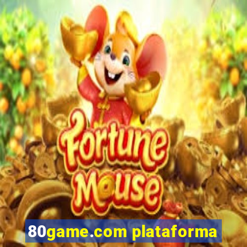 80game.com plataforma