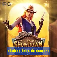 skokka feira de santana