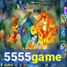 5555game