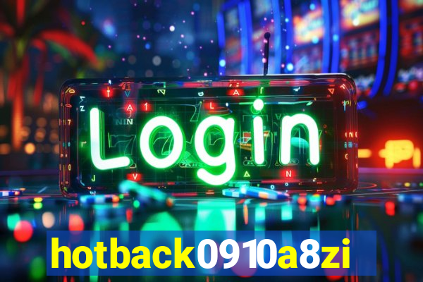 hotback0910a8zi.cc