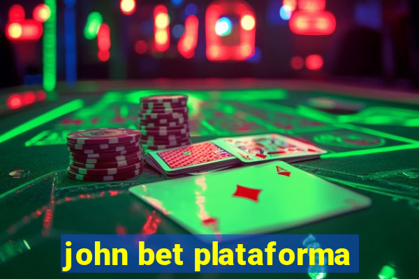 john bet plataforma