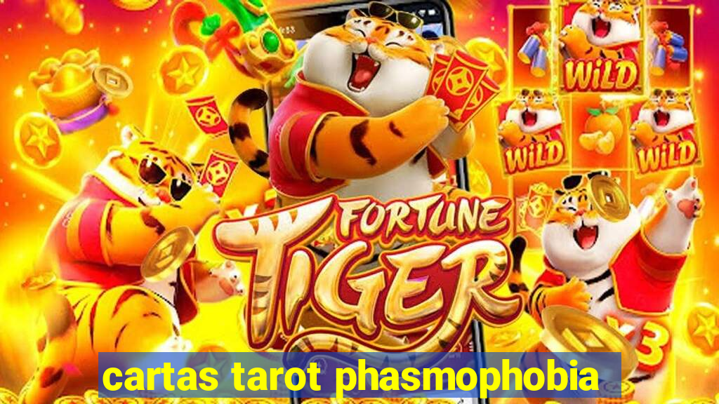 cartas tarot phasmophobia