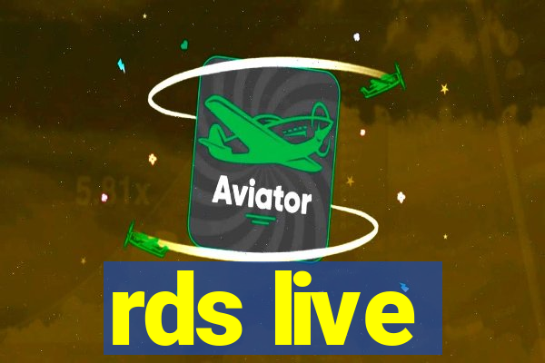 rds live
