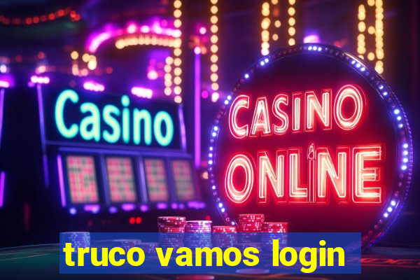truco vamos login