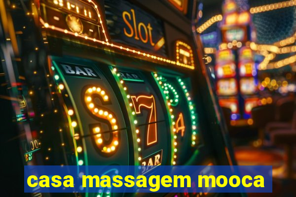 casa massagem mooca