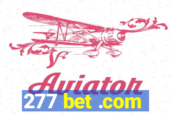 277 bet .com