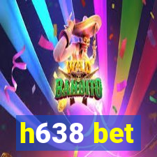 h638 bet