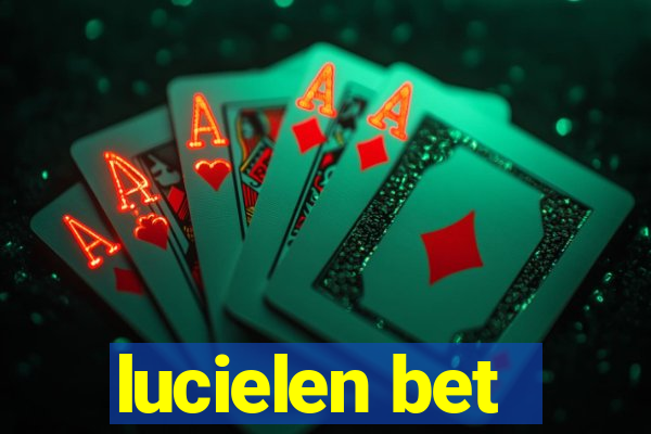 lucielen bet