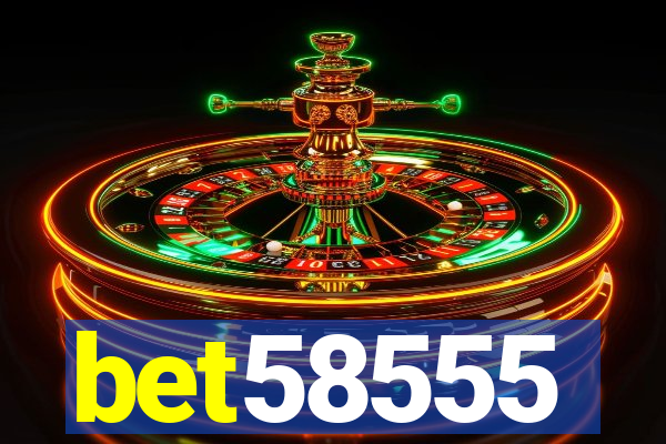 bet58555