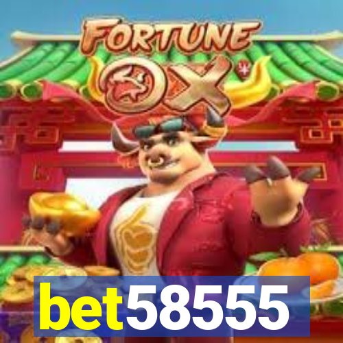 bet58555