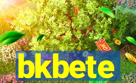 bkbete